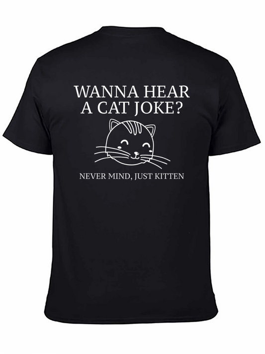 Cat Joke Graphic T-Shirt - Just Kitten!