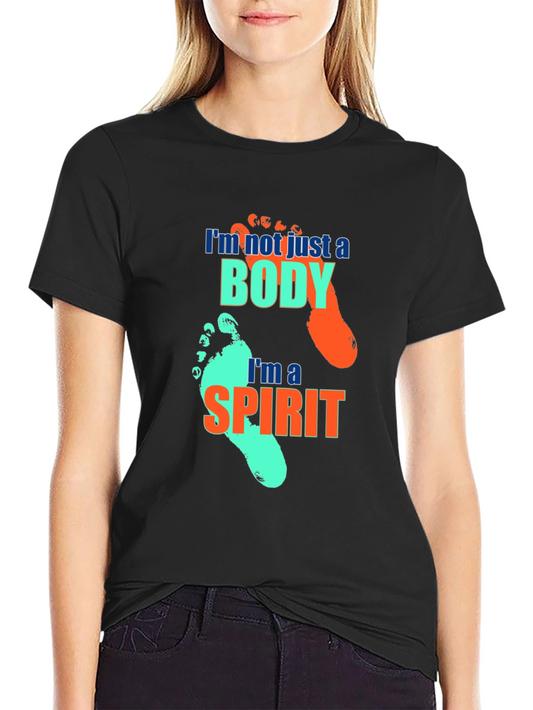 Im Not Just A Body Black T-Shirt
