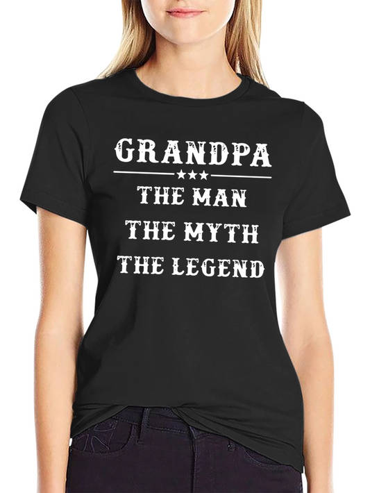 Grandpa The Man The Myth The Legend T-Shirt