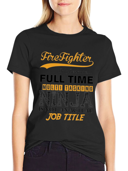 Firefighter Multi-Tasking Ninja T-Shirt