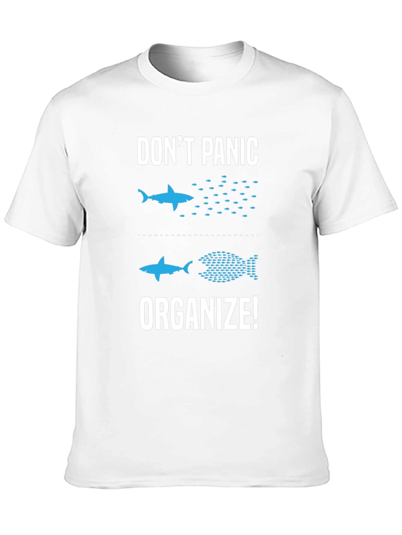 Dont Panic Organize T-Shirt Funny Shark Graphic Tee