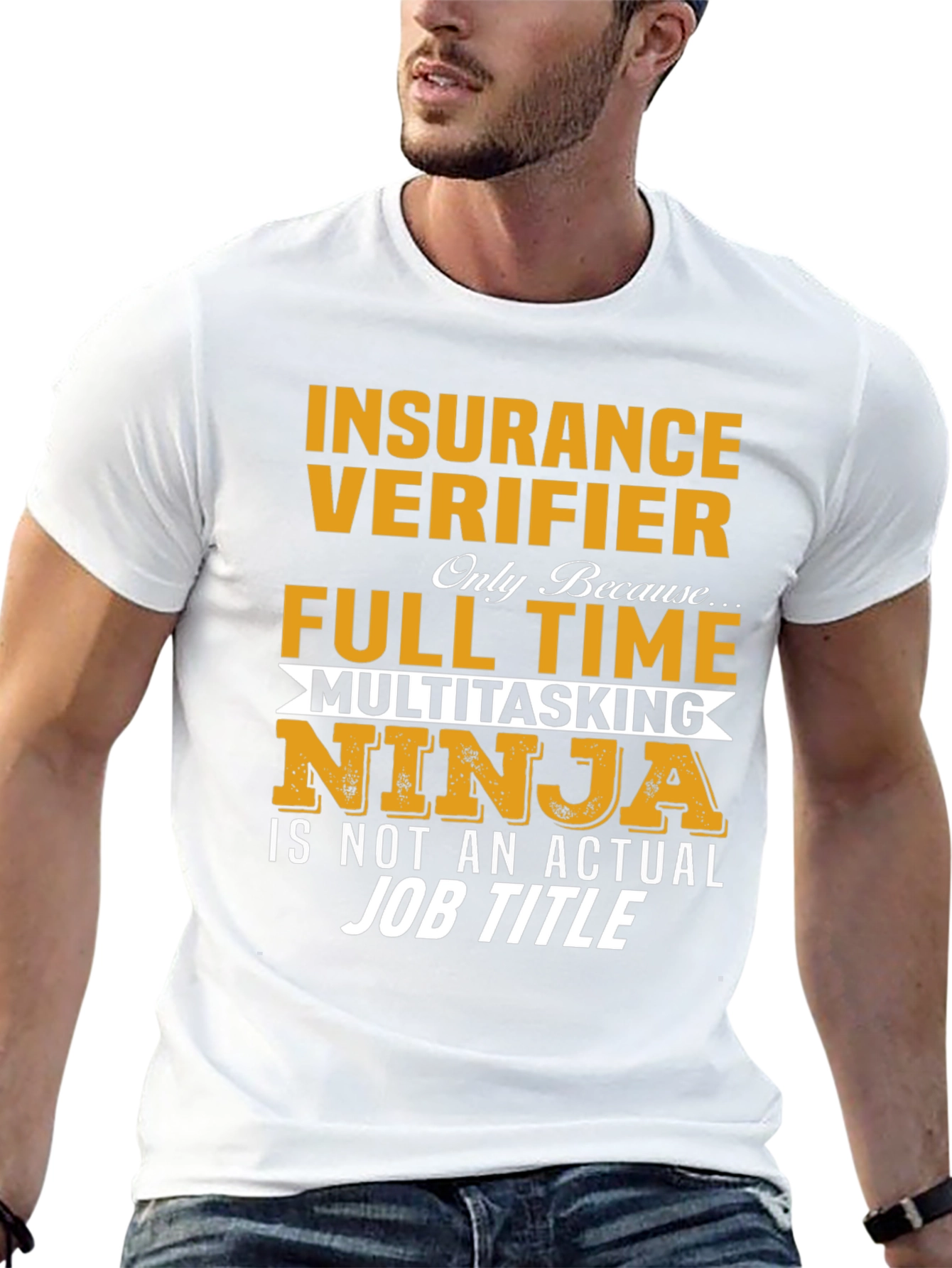 Insurance Verifier Full Time Ninja T-Shirt