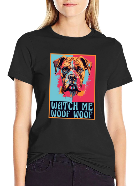 Dog Graphic Print Tee - Watch Me Woof Woof!