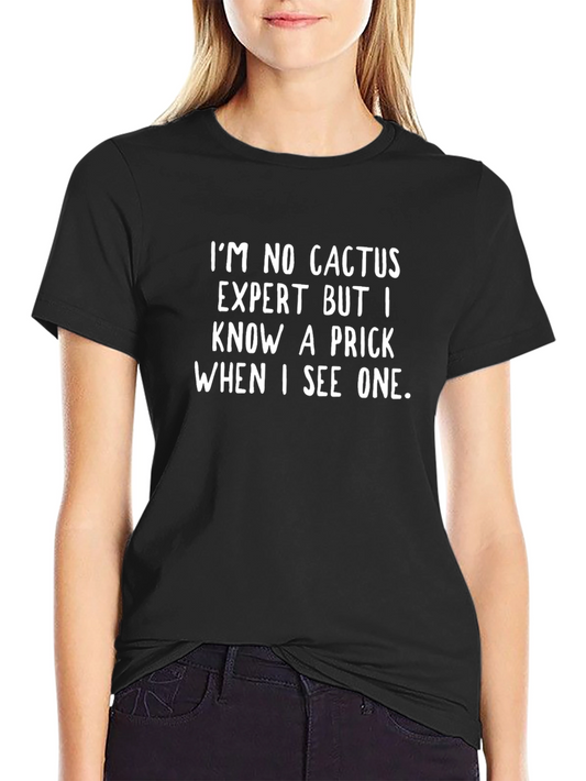 Funny Prickly Humor T-Shirt