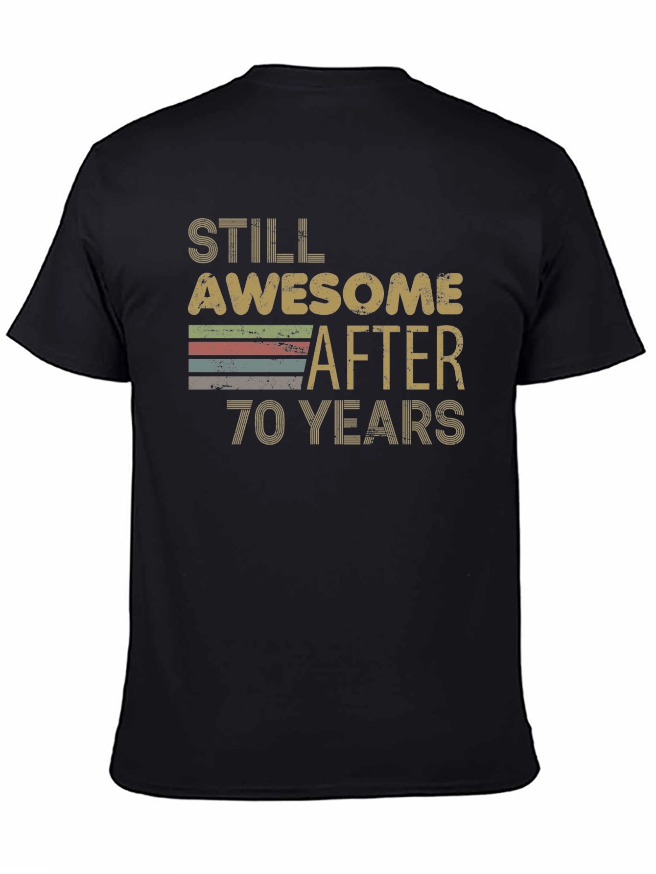 Still Awesome After 70 Years T-Shirt