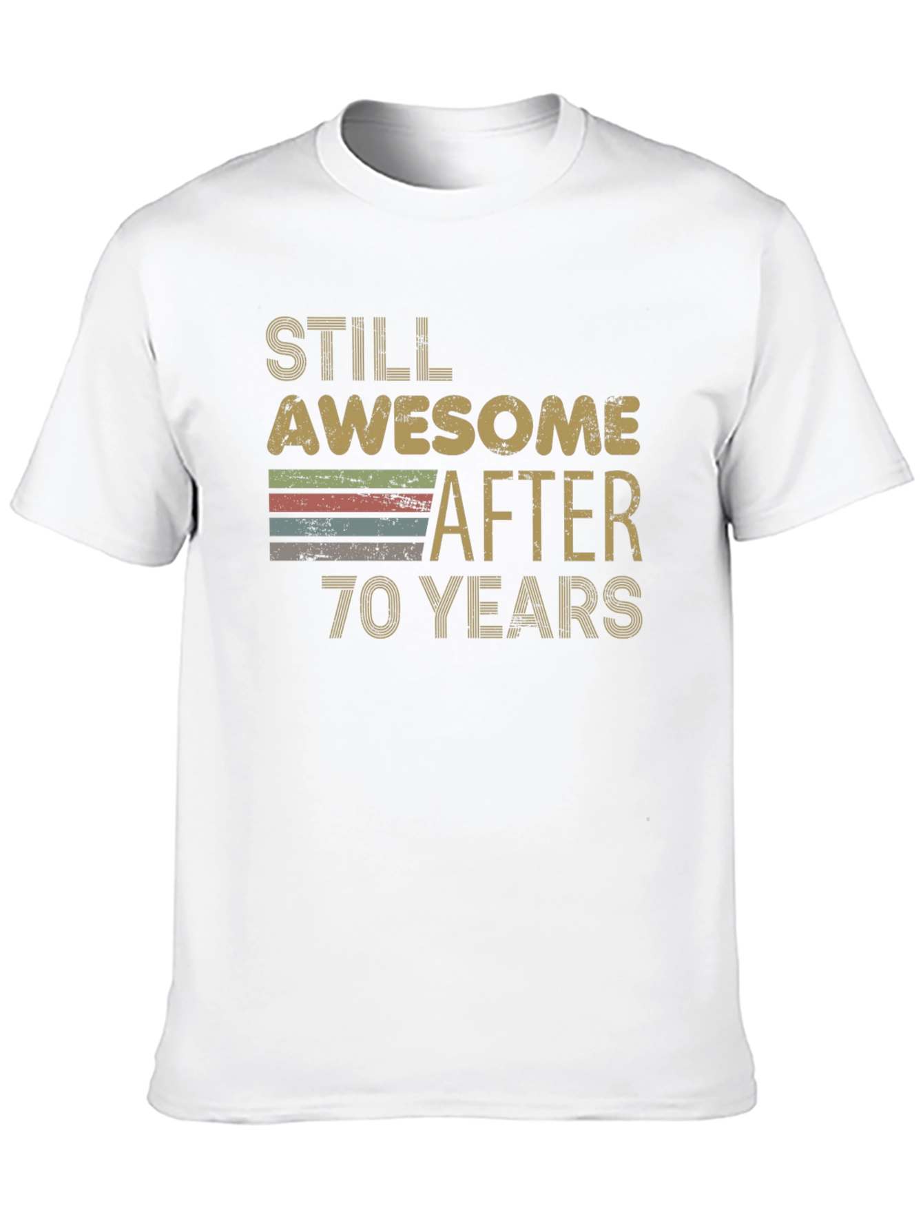 Still Awesome After 70 Years T-Shirt