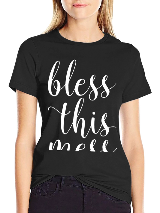 Bless This Mess Graphic Tee - Casual Black T-Shirt