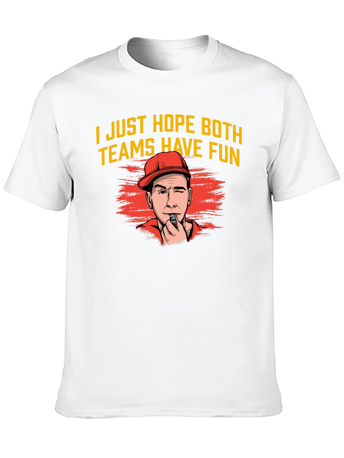 I Just Hope Both Teams Have Fun Graphic T-Shirt