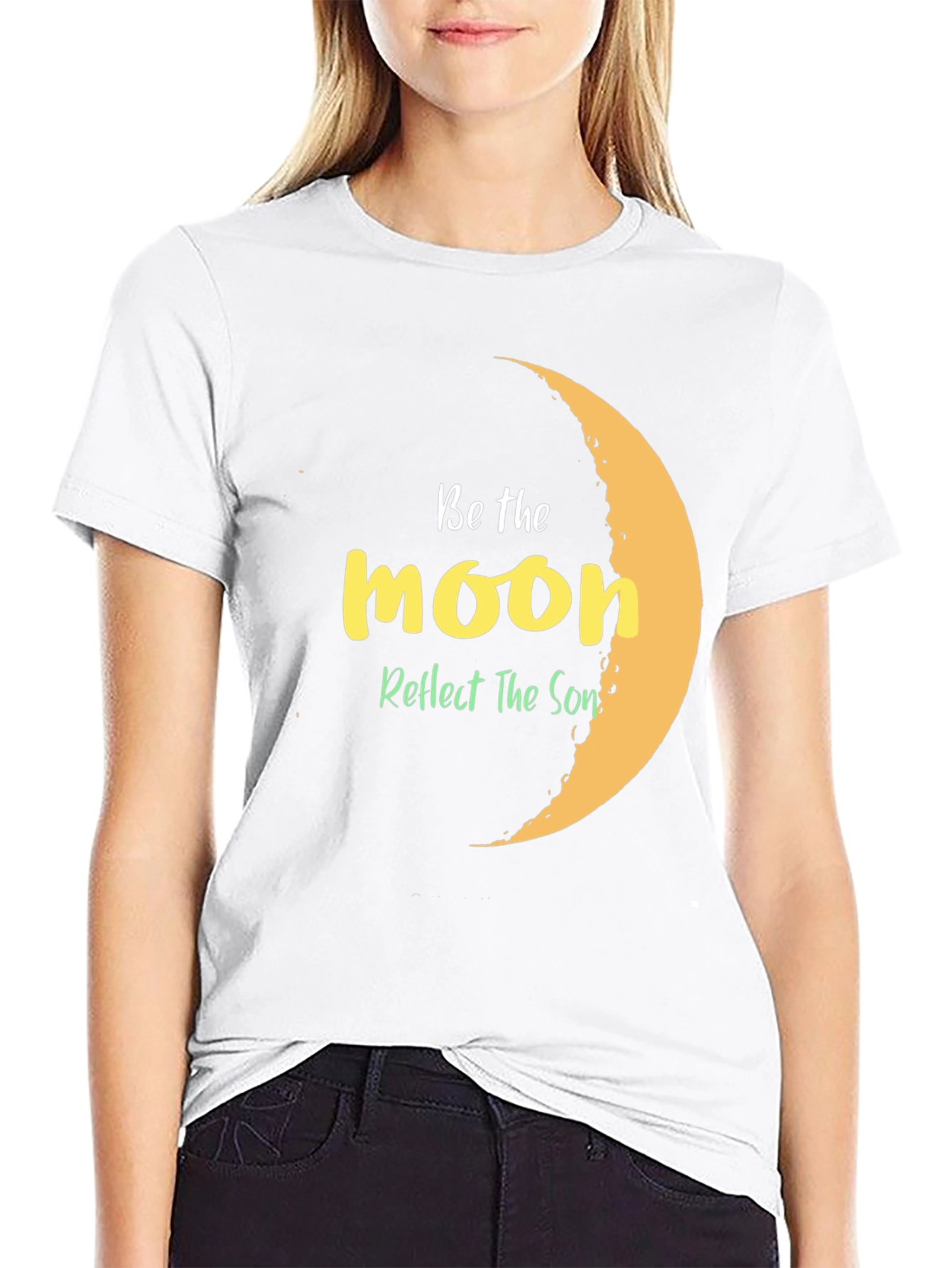Be The Moon Graphic T-Shirt - Reflect The Sun