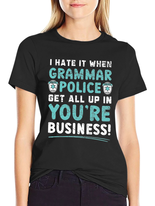 Grammar Police Funny Graphic T-Shirt