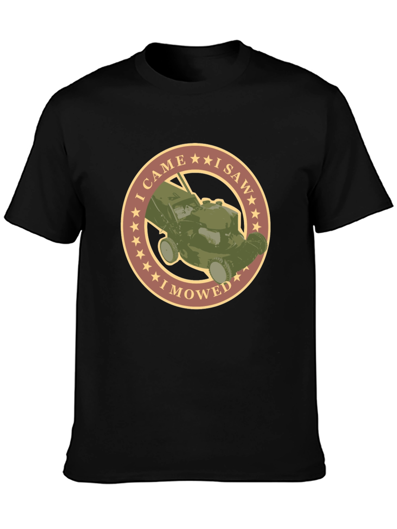 I Came I Saw I Mowed T-Shirt