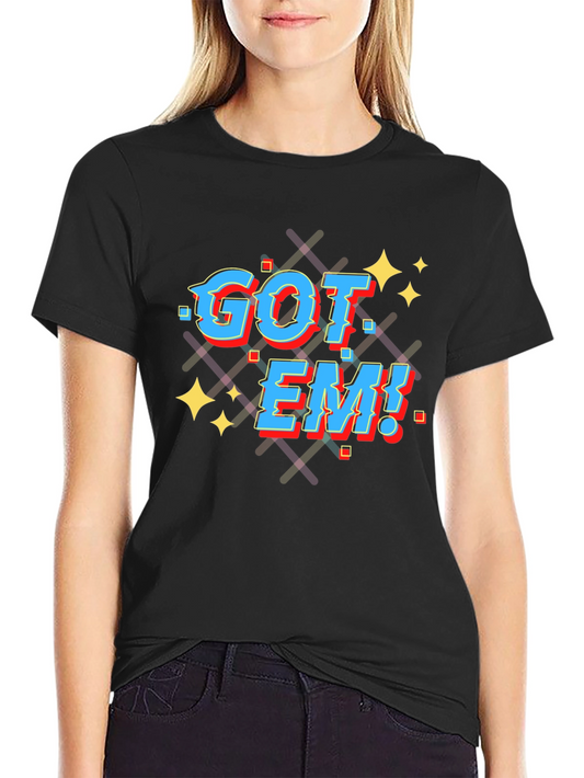 Got Em! Graphic T-Shirt - Black