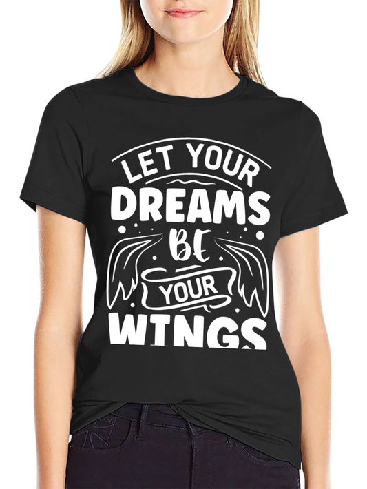 Dreams Be Your Wings Black T-Shirt Inspirational Mens Tee