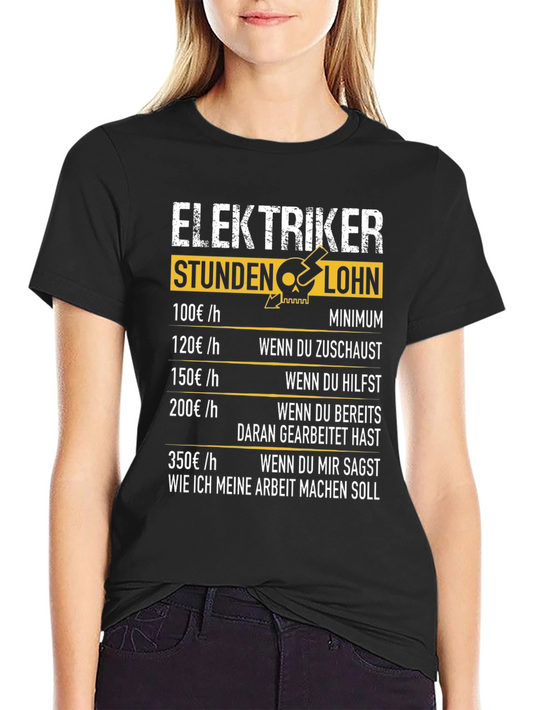 Electrician Hourly Rate Humor T-Shirt