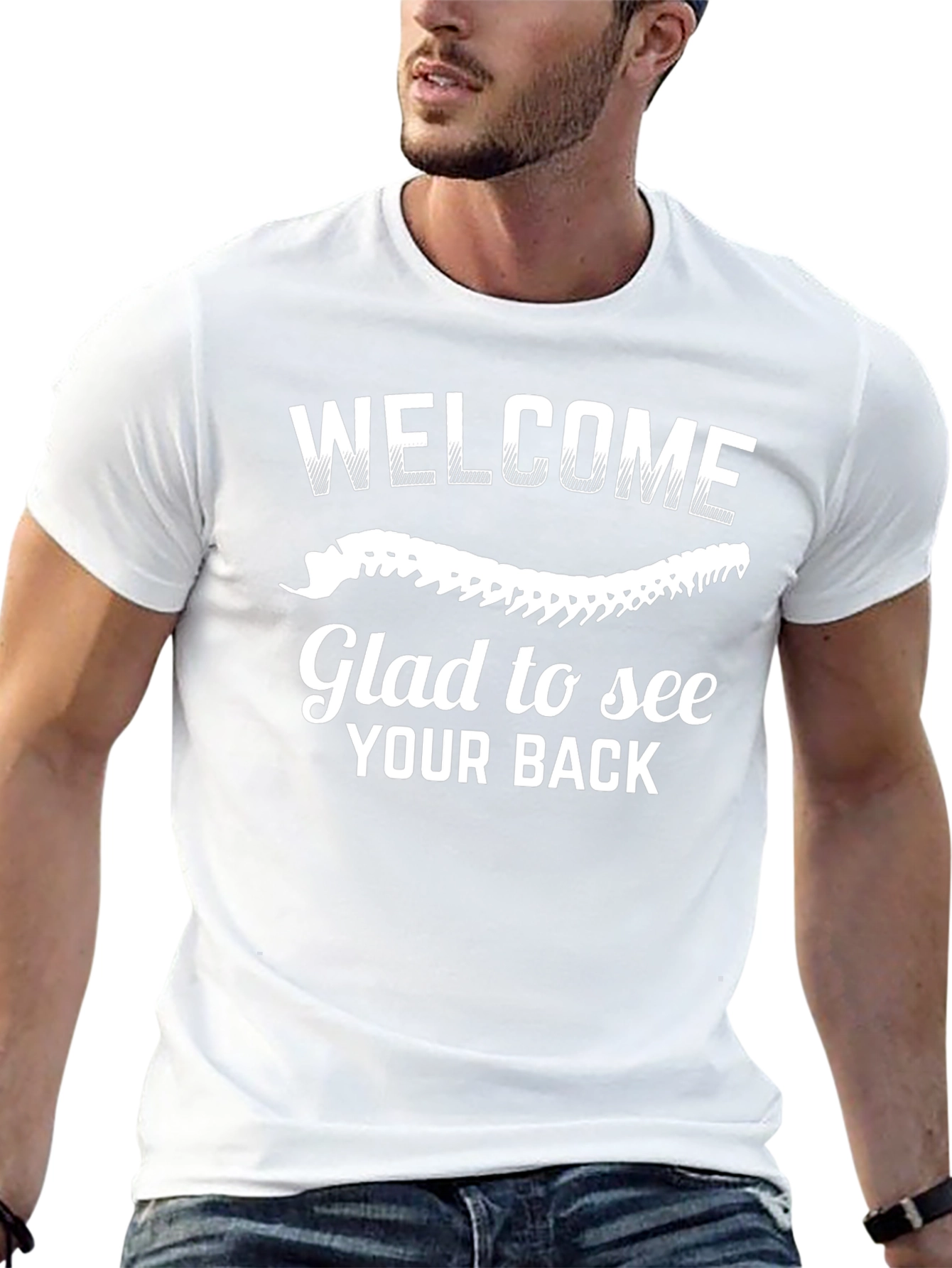 Welcome Glad to See Your Back Graphic Tee