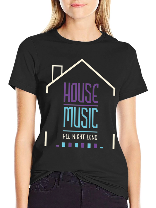 House Music All Night Long Black T-Shirt