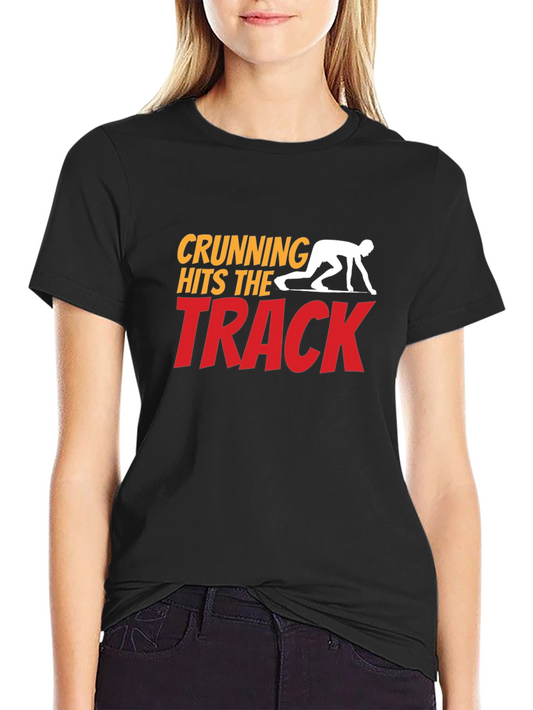 Crunning Hits the Track T-Shirt - Funny Running Tee