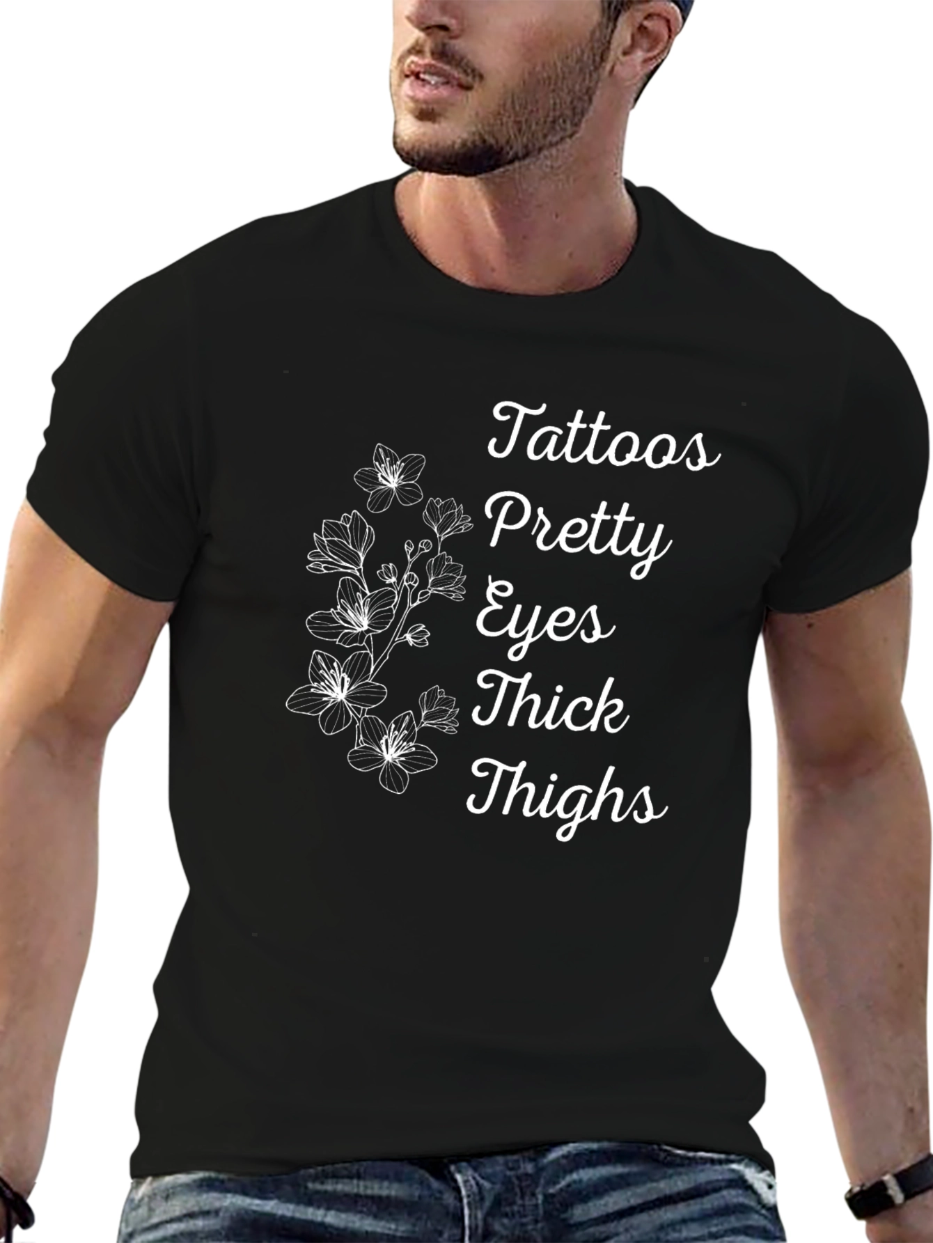 Tattoos Pretty Eyes Thick Thighs Floral T-Shirt