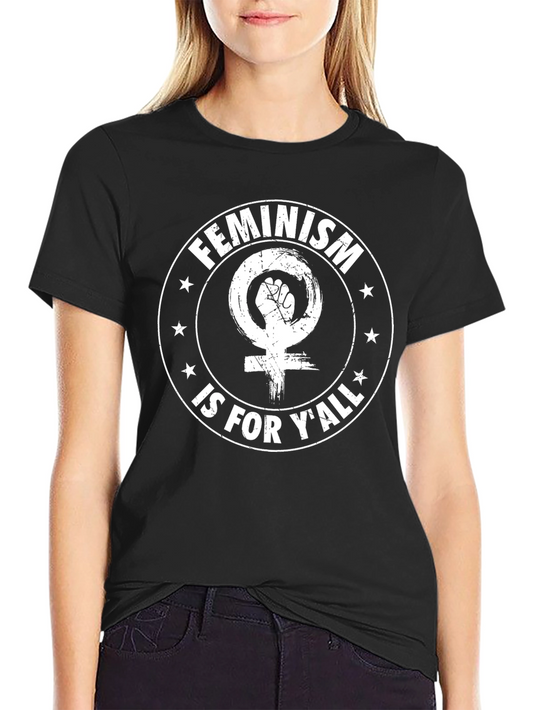 Feminism is for Yall Graphic Tee