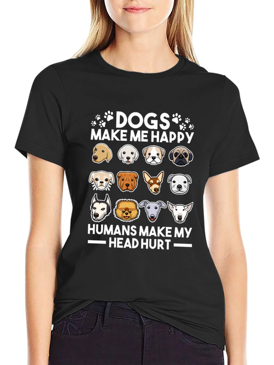 Dogs Make Me Happy T-Shirt