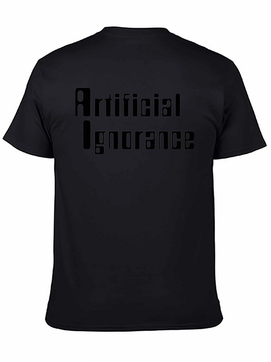Artificial Ignorance Graphic Tee - Black Cotton T-Shirt