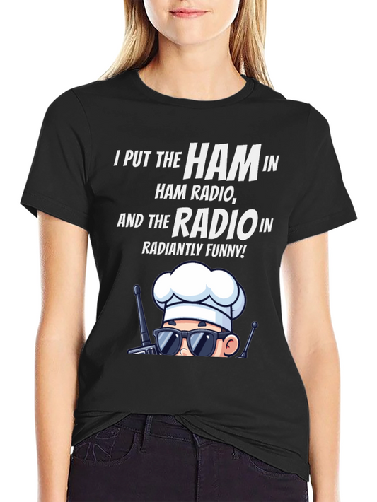Ham Radio Humor T-Shirt: Radiantly Funny Chef Design
