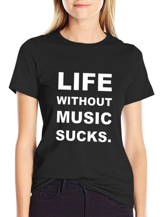 Life Without Music T-Shirt