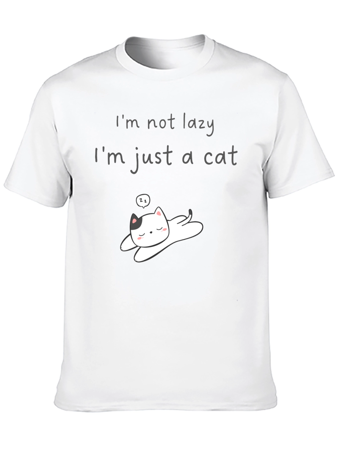 Im Not Lazy Just A Cat T-Shirt