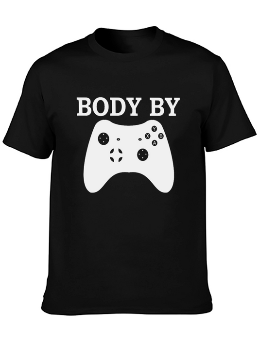 Body By Video Games T-Shirt - Gamer Style