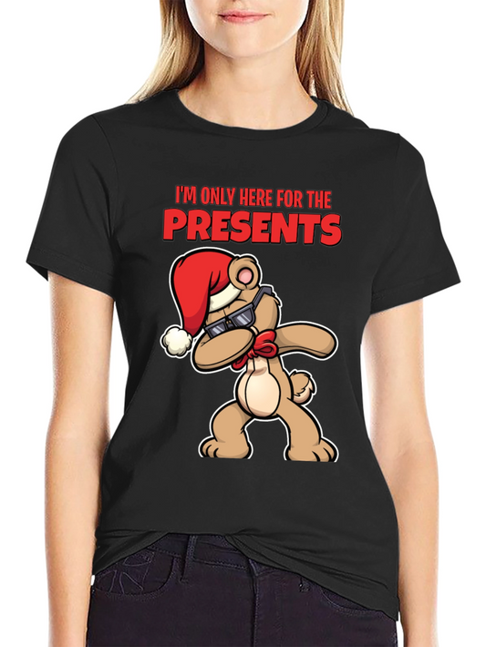 Funny Christmas Bear T-Shirt - Im Only Here for Presents