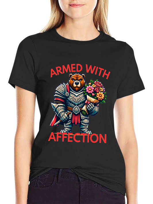 Armed With Affection Bear T-Shirt