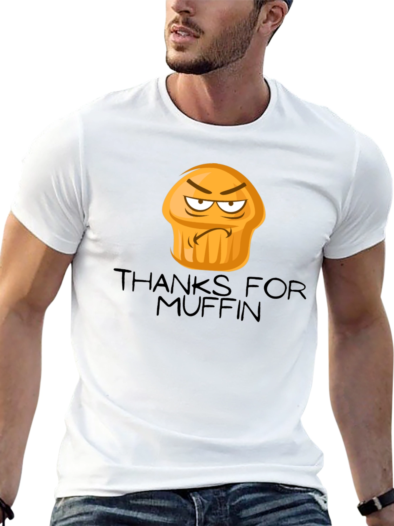 Thanks for Muffin Funny Graphic Tee