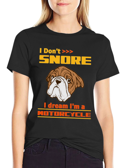 Funny Bulldog Motorcycle Dream T-Shirt