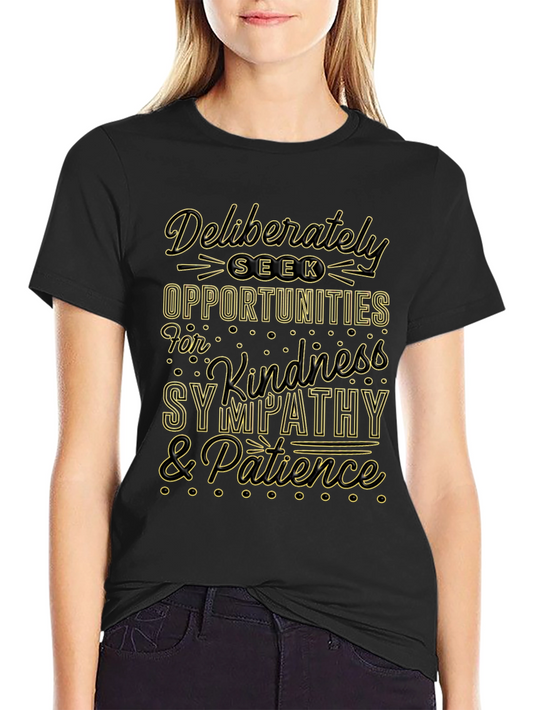 Kindness Sympathy & Patience Graphic T-Shirt