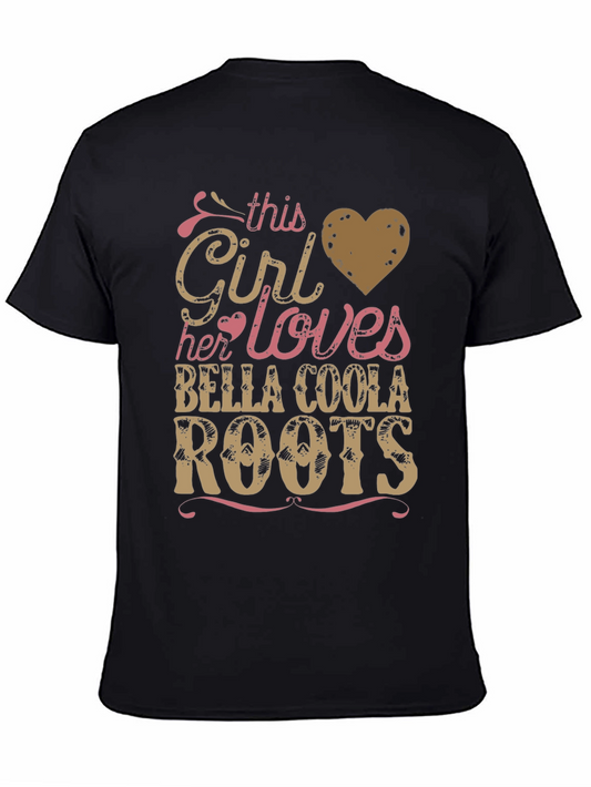 Bella Coola Roots T-Shirt - Girl Loves Her Roots