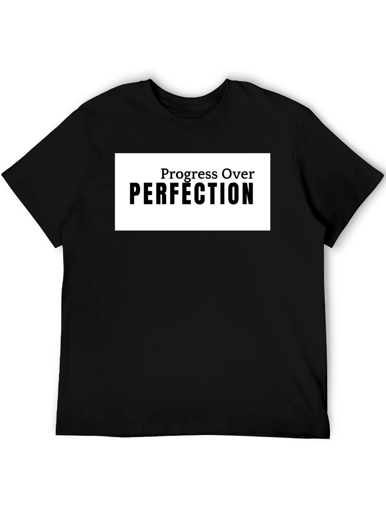 Progress Over Perfection Black T-Shirt