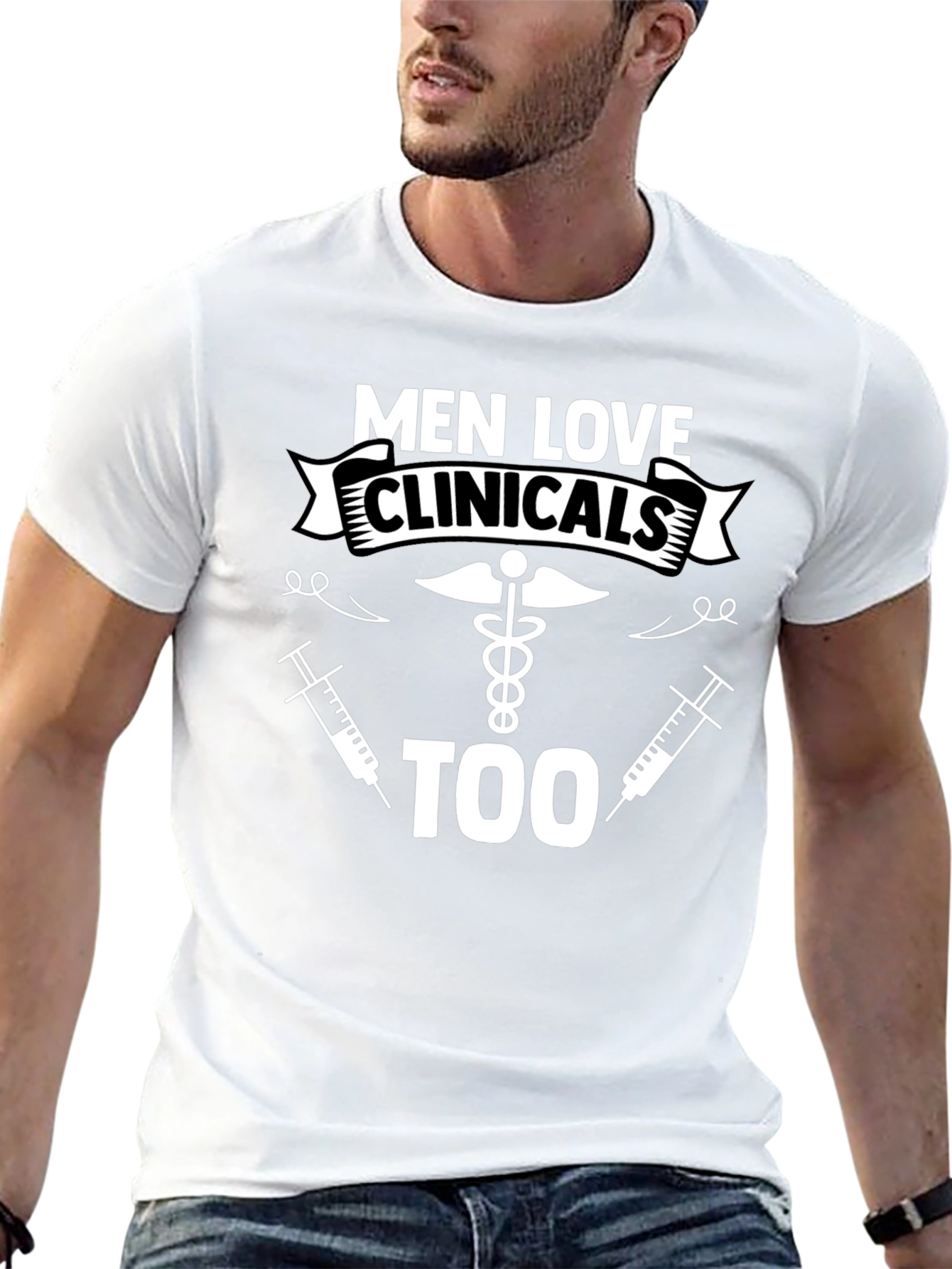 Men Love Clinicals Too Funny T-Shirt