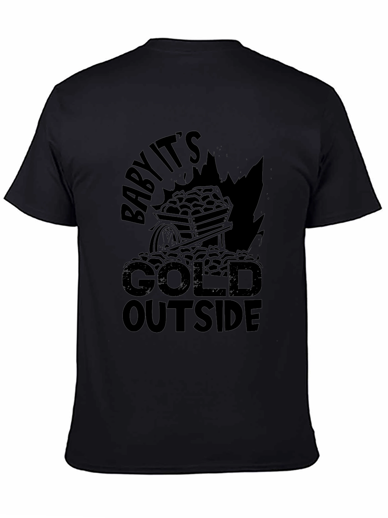 Baby Its Gold Outside Black T-Shirt