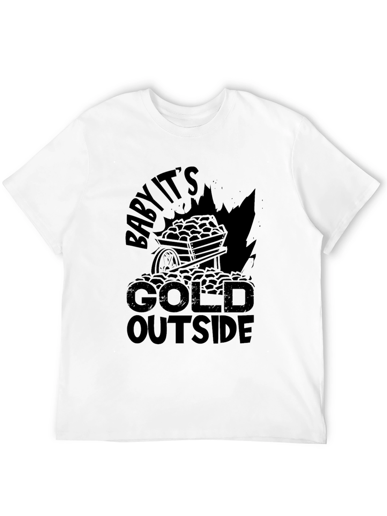 Baby Its Gold Outside Black T-Shirt