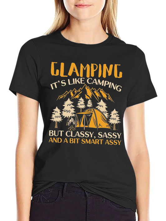 Glamping Graphic Tee: Classy Sassy Smart Assy