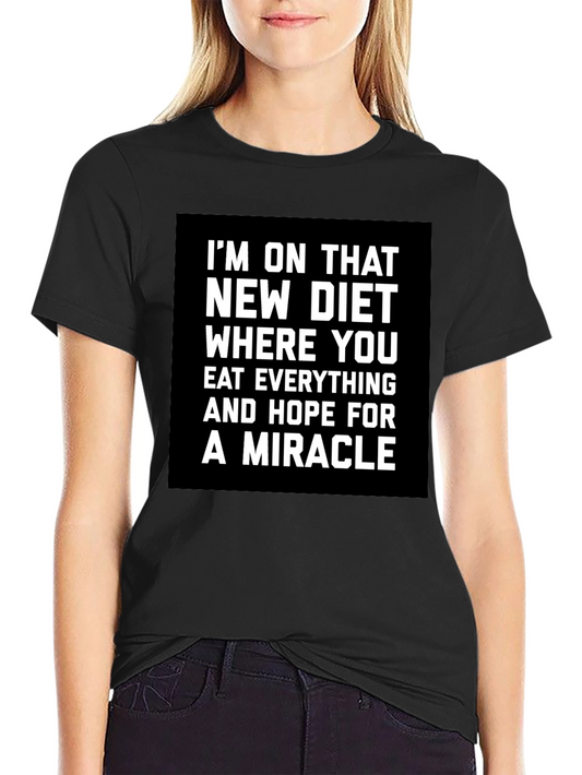 Funny Diet T-Shirt - Miracle Diet