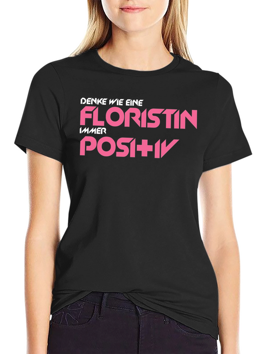Floristin Positive Graphic T-Shirt