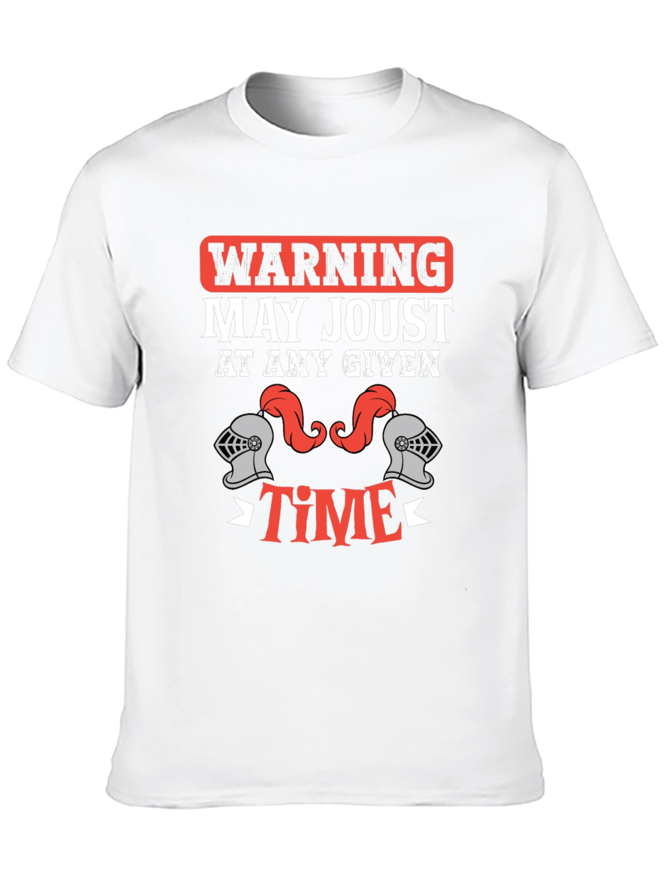 Warning May Joust at Any Given Time T-Shirt