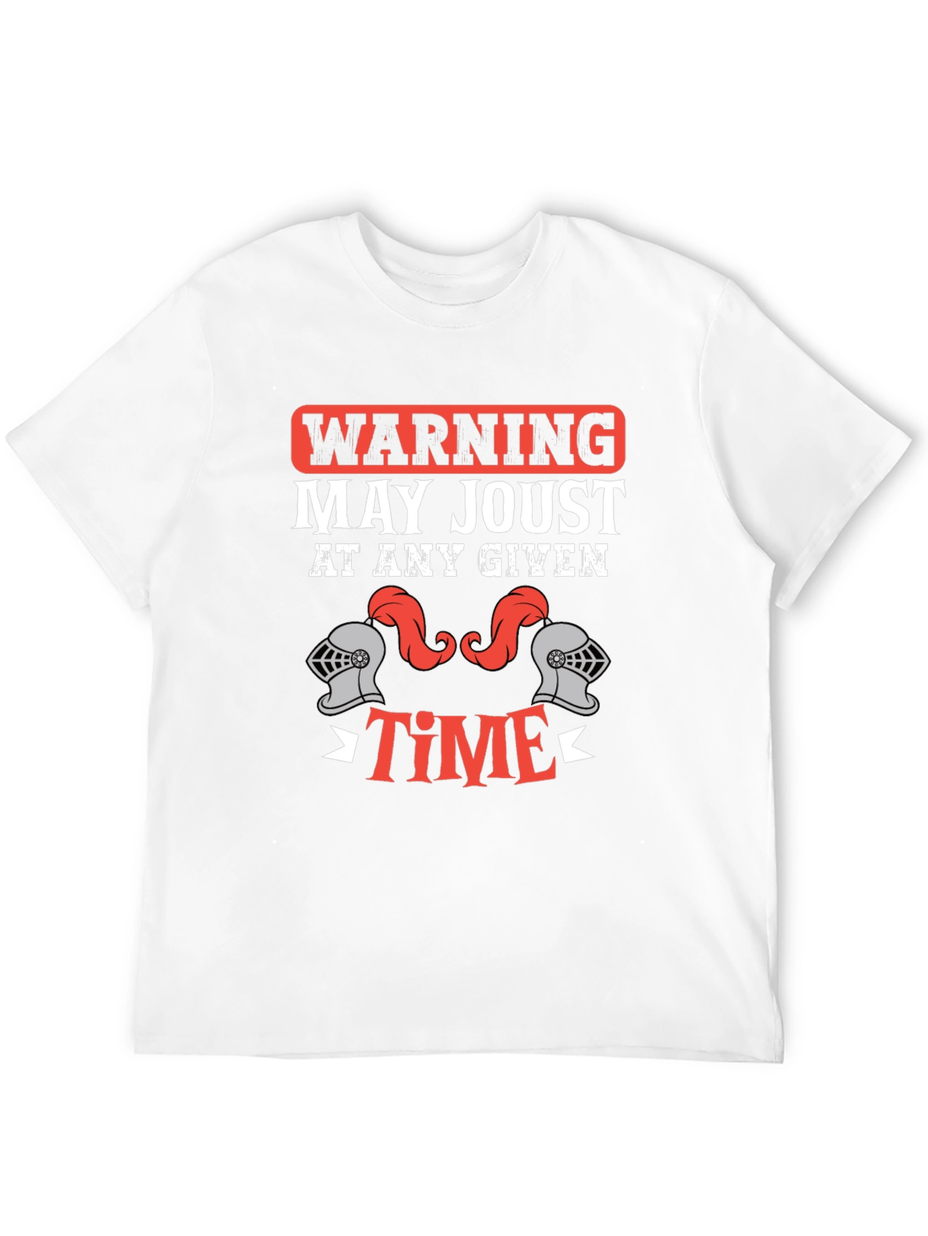 Warning May Joust at Any Given Time T-Shirt