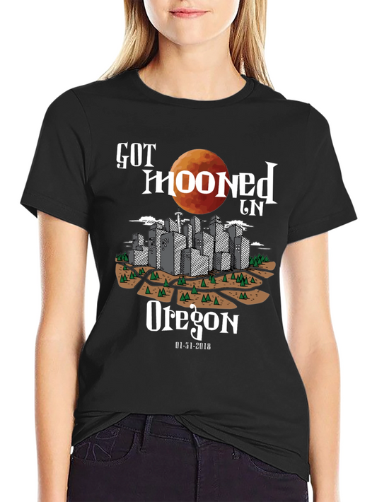 Got Mooned in Oregon Eclipse T-Shirt