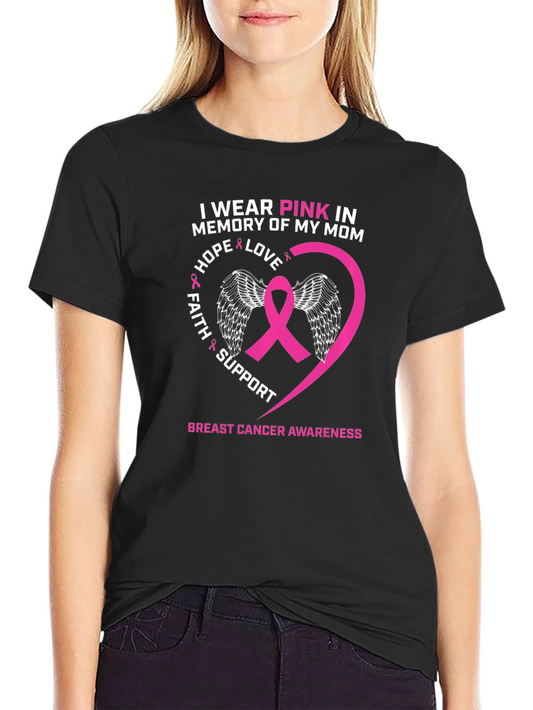 Breast Cancer Awareness T-Shirt - Wear Pink for Mom