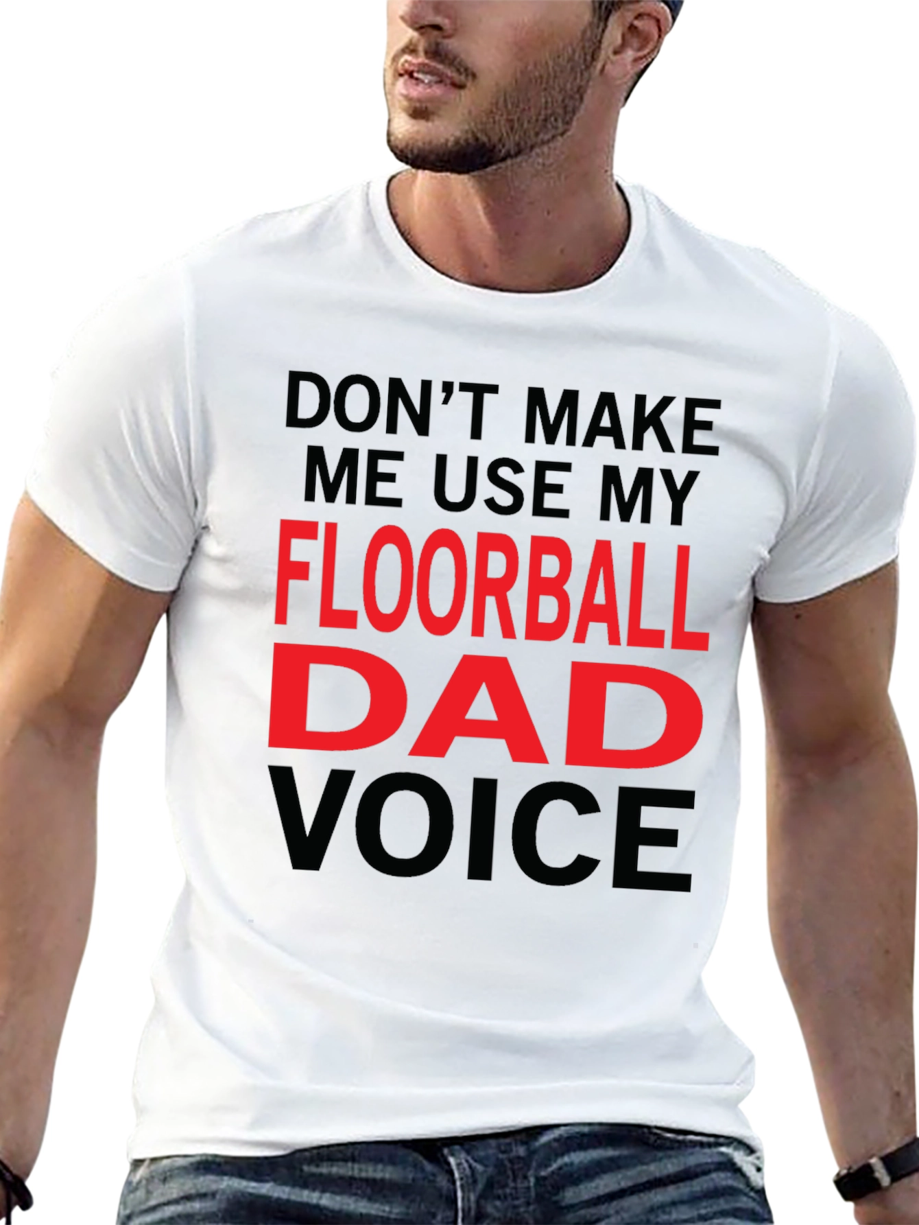 Floorball Dad Voice T-Shirt - Funny Gift