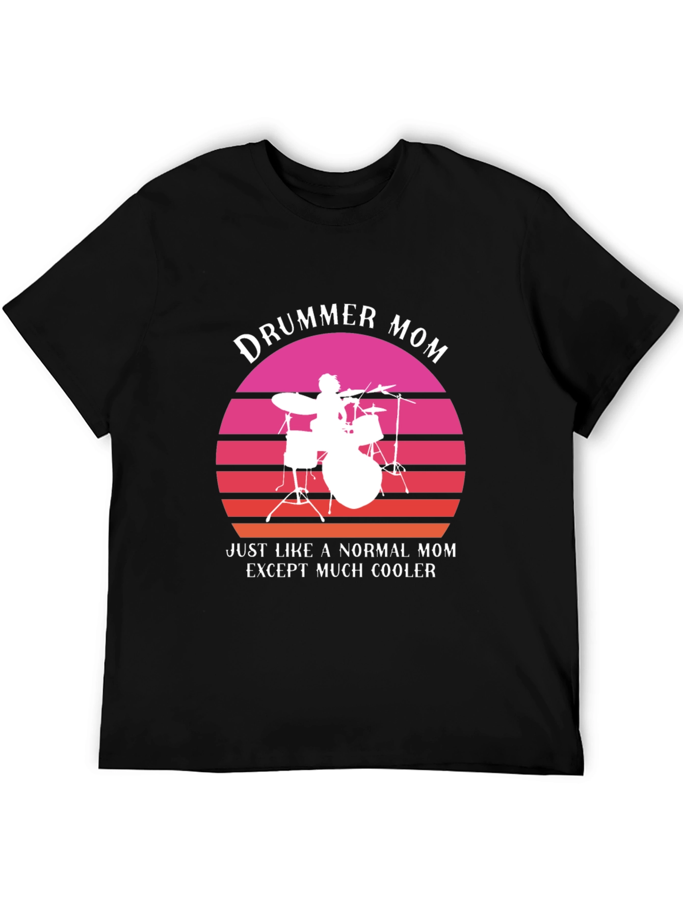 Drummer Mom T-Shirt - Cool Mom Edition!