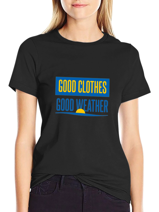Good Clothes Good Weather Black Graphic T-Shirt