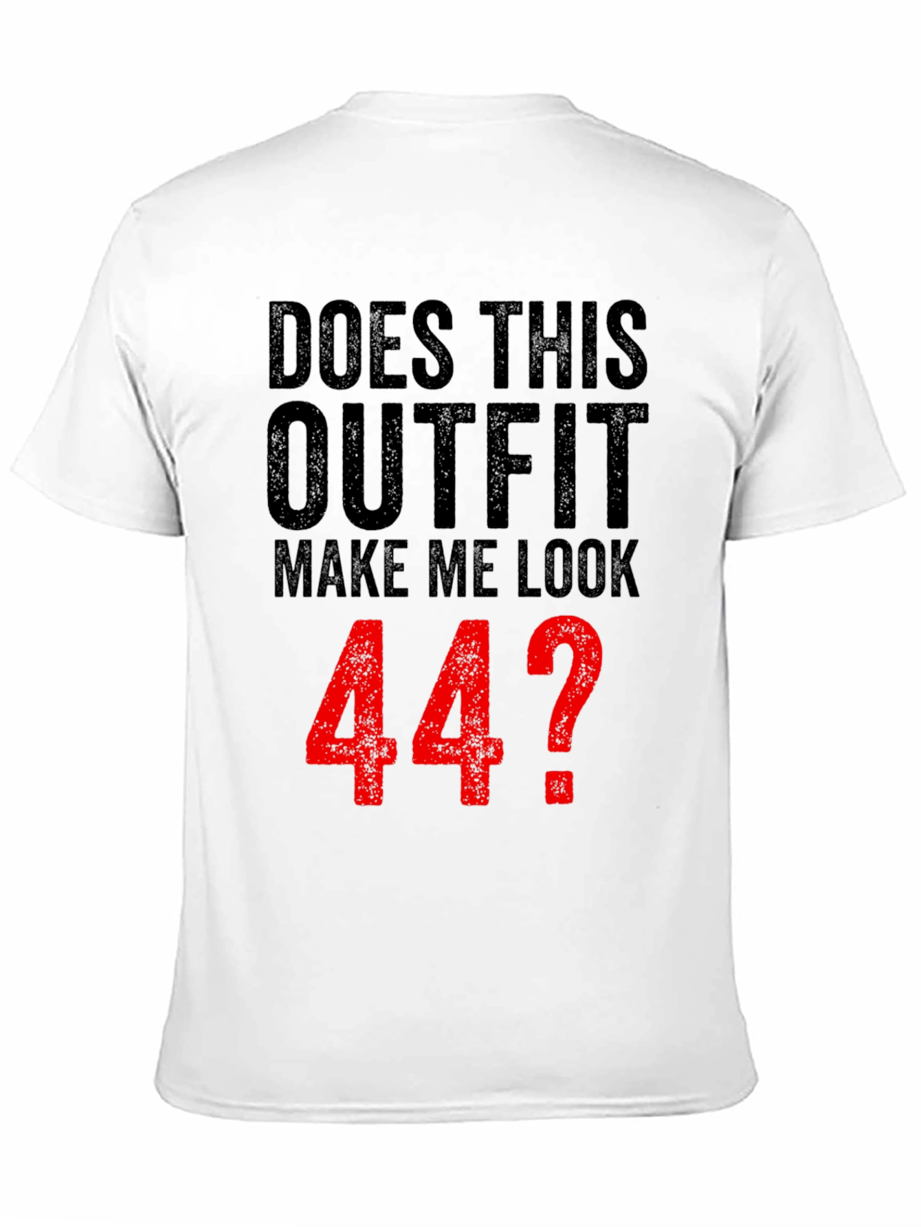 Funny 44th Birthday Outfit T-Shirt